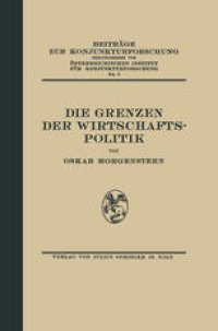 cover of the book Die Grenzen der Wirtschaftspolitik: 5. Band