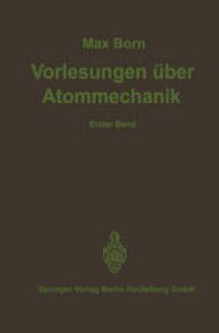 cover of the book Vorlesungen über Atommechanik