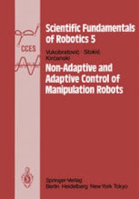 cover of the book Non-Adaptive and Adaptive Control of Manipulation Robots