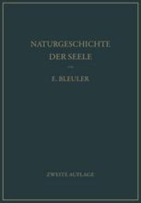 cover of the book Naturgeschichte der Seele und ihres Bewußtwerdens. Mnemistische Biopsychologie