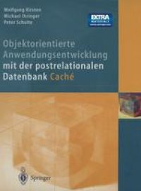 cover of the book Objektorientierte Anwendungsentwicklung mit der postrelationalen Datenbank Caché