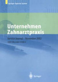 cover of the book Unternehmen Zahnarztpraxis: Springers großer Wirtschafts- und Rechtsratgeber für Zahnärzte