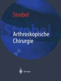 cover of the book Arthroskopische Chirurgie