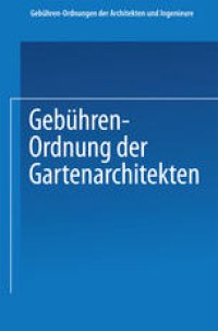 cover of the book Gebühren-Ordnung der Gartenarchitekten