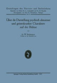 cover of the book Über die Darstellung psychisch abnormer und geisteskranker Charaktere auf der Bühne