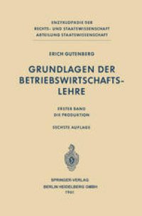 cover of the book Grundlagen der Betriebswirtschaftslehre: Die Produktion