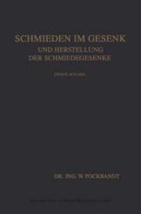 cover of the book Schmieden im Gesenk und Herstellung der Schmiedegesenke