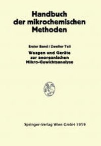 cover of the book Waagen und Wägung; Geräte zur Anorganischen Mikro-Gewichtsanalyse