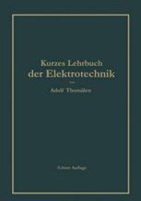 cover of the book Kurzes Lehrbuch der Elektrotechnik