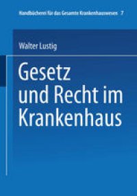 cover of the book Gesetz und Recht im Krankenhaus