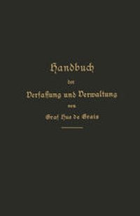 cover of the book Handbuch der Verfassung und Verwaltung in Preußen und dem Deutschen Reiche