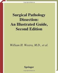 cover of the book Surgical Pathology Dissection Illustrated