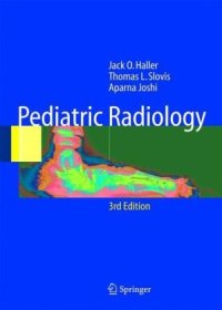 cover of the book Pediatric Radiology, Third Edition