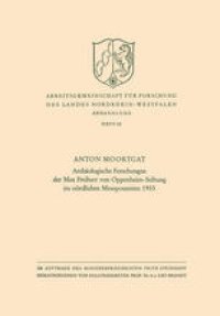 cover of the book Archäologische Forschungen der Max Freiherr von Oppenheim-Stiftung im nördlichen Mesopotamien 1955