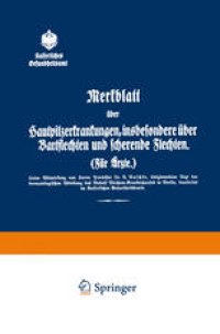 cover of the book Merkblatt über hautpilzerkrankungen, insbesondere über Bartflechten und scherende Flechten