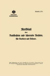 cover of the book Merkblatt über Bartslechten und scherende Flechten: Für Barbiere und Friseure