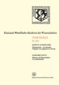 cover of the book Plasmachemie — ein aktuelles Teilgebiet der präparativen Chemie. Bildung und Eigenschaften von Carbosilanen: 195. Sitzung am 3. Februar 1971 in Düsseldorf