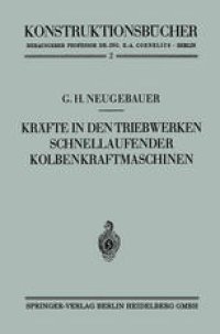 cover of the book Kräfte in den Triebwerken schnellaufender Kolbenkraftmaschinen ihr Gleichgang und Massenausgleich