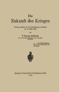 cover of the book Die Zukunft des Krieges: Vortrag, gehalten in der Gehestiftung zu Dresden am 15. März 1890