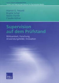 cover of the book Supervision auf dem Prüfstand: Wirksamkeit, Forschung, Anwendungsfelder, Innovation