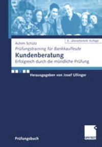 cover of the book Kundenberatung: Erfolgreich durch die mündliche Prüfung