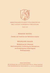 cover of the book Grenzen und Aussichten des Nachrichtenverkehrs. Beobachtung des Luftraumes durch automatische Verarbeitung der Informationen von Rundsichtgeräten mittels digitaler Rechenautomaten