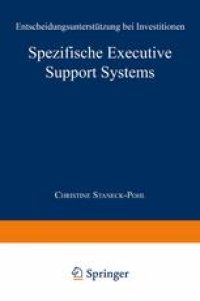 cover of the book Spezifische Executive Support Systems: Entscheidungsunterstützung bei Investitionen