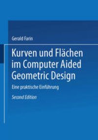 cover of the book Kurven und Flächen im Computer Aided Geometric Design: Eine praktische Einführung