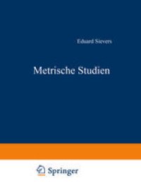 cover of the book Metrische Studien: IV. Die Altschwedischen Upplandslagh Nebst Proben Formverwandter Germanischer Sagdichtung