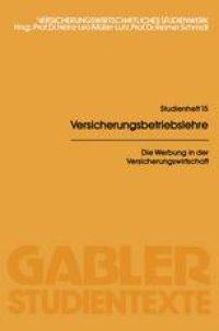 cover of the book Die Werbung in der Versicherungswirtschaft