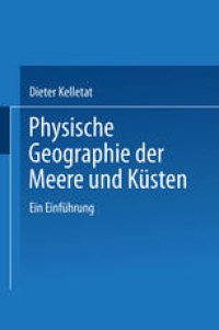 cover of the book Physische Geographie der Meere und Küsten: Eine Einführung