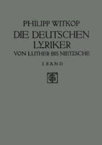 cover of the book Die Deutschen Lyriker: Von Luther bis Nietzsche