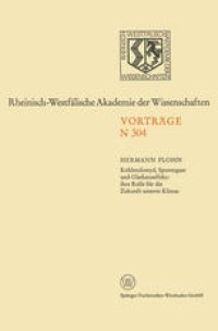 cover of the book Kohlendioxyd, Spurengase und Glashauseffekt: ihre Rolle für die Zukunft unseres Klimas