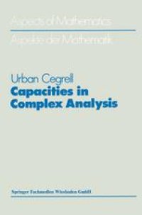 cover of the book Capacities in Complex Analysis