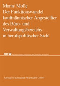 cover of the book Der Funktionswandel kaufmännischer Angestellter des Büro- und Verwaltungsbereichs in berufspolitischer Sicht