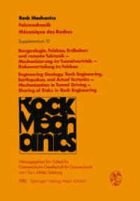 cover of the book Baugeologie, Felsbau, Erdbeben und rezente Tektonik — Mechanisierung im Tunnelvortrieb — Riskenverteilung im Felsbau / Engineering Geology, Rock Engineering, Earthquakes, and Actual Tectonics — Mechanization in Tunnel Driving — Sharing of Risks in Rock En