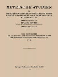 cover of the book Metrische Studien: IV. Die Altschwedischen Upplandslagh Nebst Proben Formverwandter Germanischer Sagdichtung