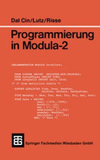 cover of the book Programmierung in Modula-2: Eine Einführung in das modulare Programmieren mit Anwendungsbeispielen unter UNIX und MS-DOS