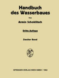 cover of the book Handbuch des Wasserbaues: Zweiter Band