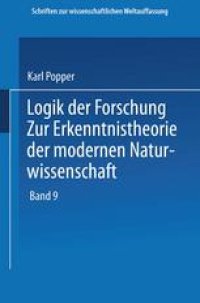 cover of the book Logik der Forschung: Zur Erkenntnistheorie der Modernen Naturwissenschaft