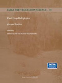 cover of the book Cash Crop Halophytes: Recent Studies: 10 Years after Al Ain Meeting