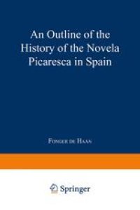 cover of the book An Outline of the History of the Novela Picaresca in Spain