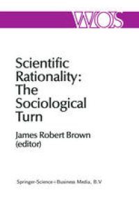 cover of the book Scientific Rationality: The Sociological Turn