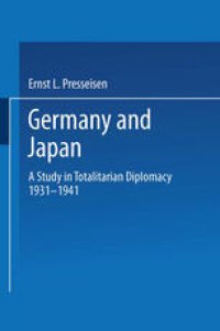 cover of the book Germany and Japan: A Study in Totalitarian Diplomacy 1933–1941