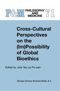 cover of the book Cross-Cultural Perspectives on the (Im)Possibility of Global Bioethics