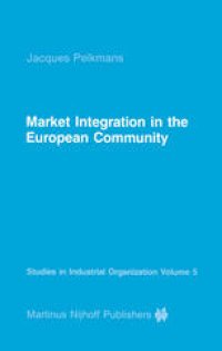 cover of the book Market Integration in the European Community