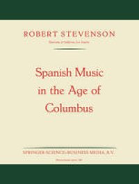 cover of the book Spanish Music in the Age of Columbus