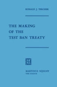 cover of the book The Making of the Test Ban Treaty