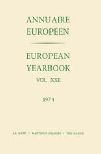 cover of the book European Yearbook / Annuaire Europeen: Vol. XXII