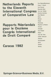 cover of the book Netherlands Reports to the XIth International Congress of Comparative Law Caracas 1982